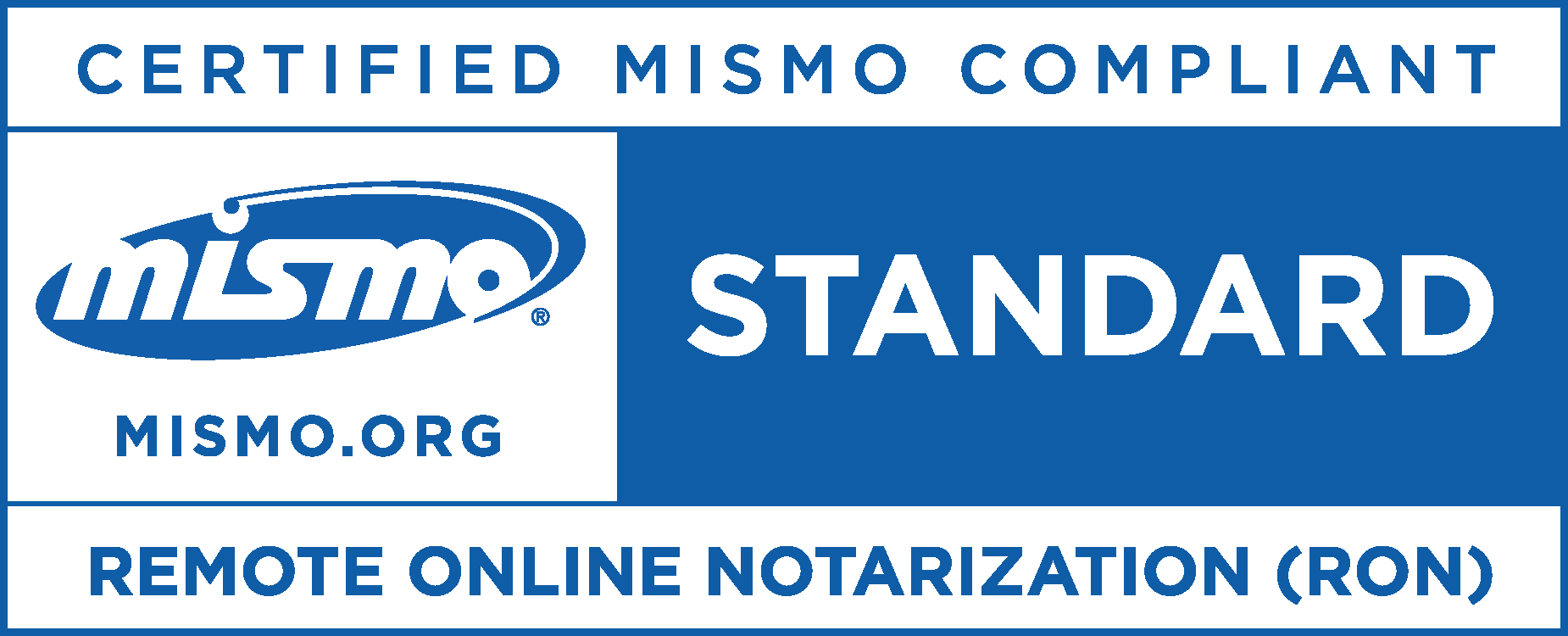 MISMO compliant certification for remote online notarization